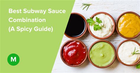 best subway sauce combination|More.